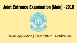 JEE Main 2018 Online Application, Eligibility, Exam Pattern and Admit Card Download 1