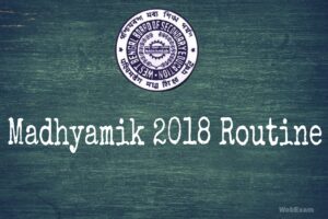 Madhyamik 2017 Routine