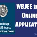WBJEE 2017 Online Application Process, Eligibility Criteria and New Question Pattern