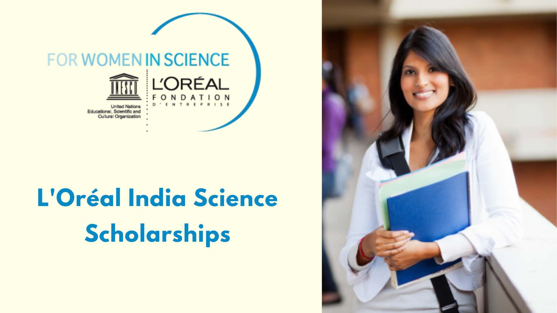 Loreal India For Young Women in Science Scholarship