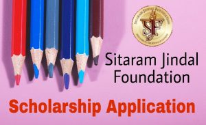 Sitaram Jindal Scholarship 2024 Online Application