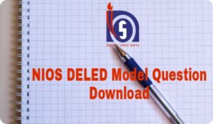 NIOS DELED Model Question Paper Download