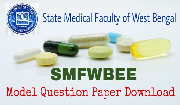Read more about the article SMFWBEE Question Paper, Syllabus Download Paramedical Admission Test 2023