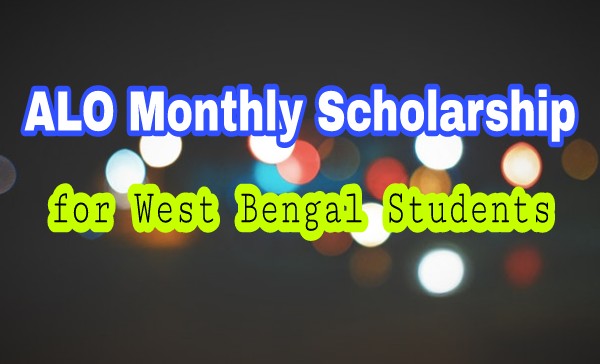 Aalo Scholarship 2024 for West Bengal School Students Online Application 1 Aalo Scholarship 2024 for West Bengal School Students Online Application