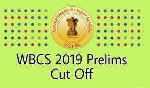 WBCS 2019 Cut Off Marks Preliminary Exam Result