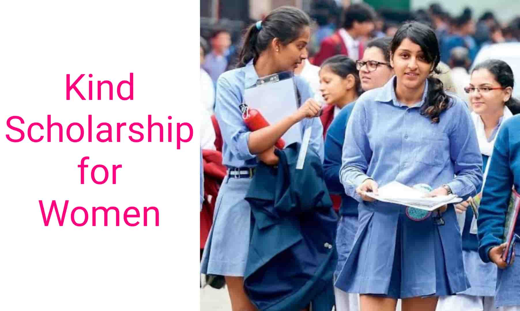 Kind Scholarship for Young Women