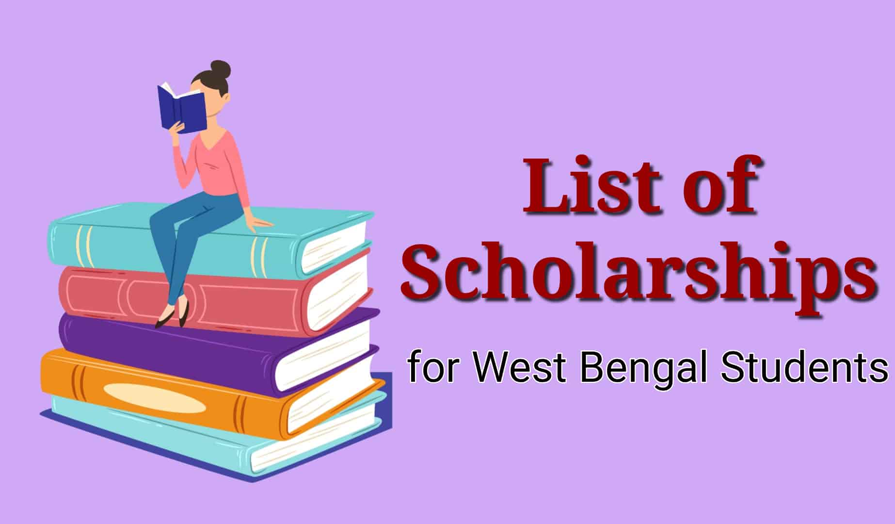 List of Scholarships 2024 for West Bengal Students