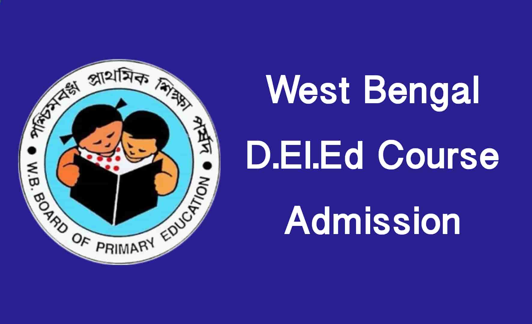 WB D.El.Ed Admission 2019