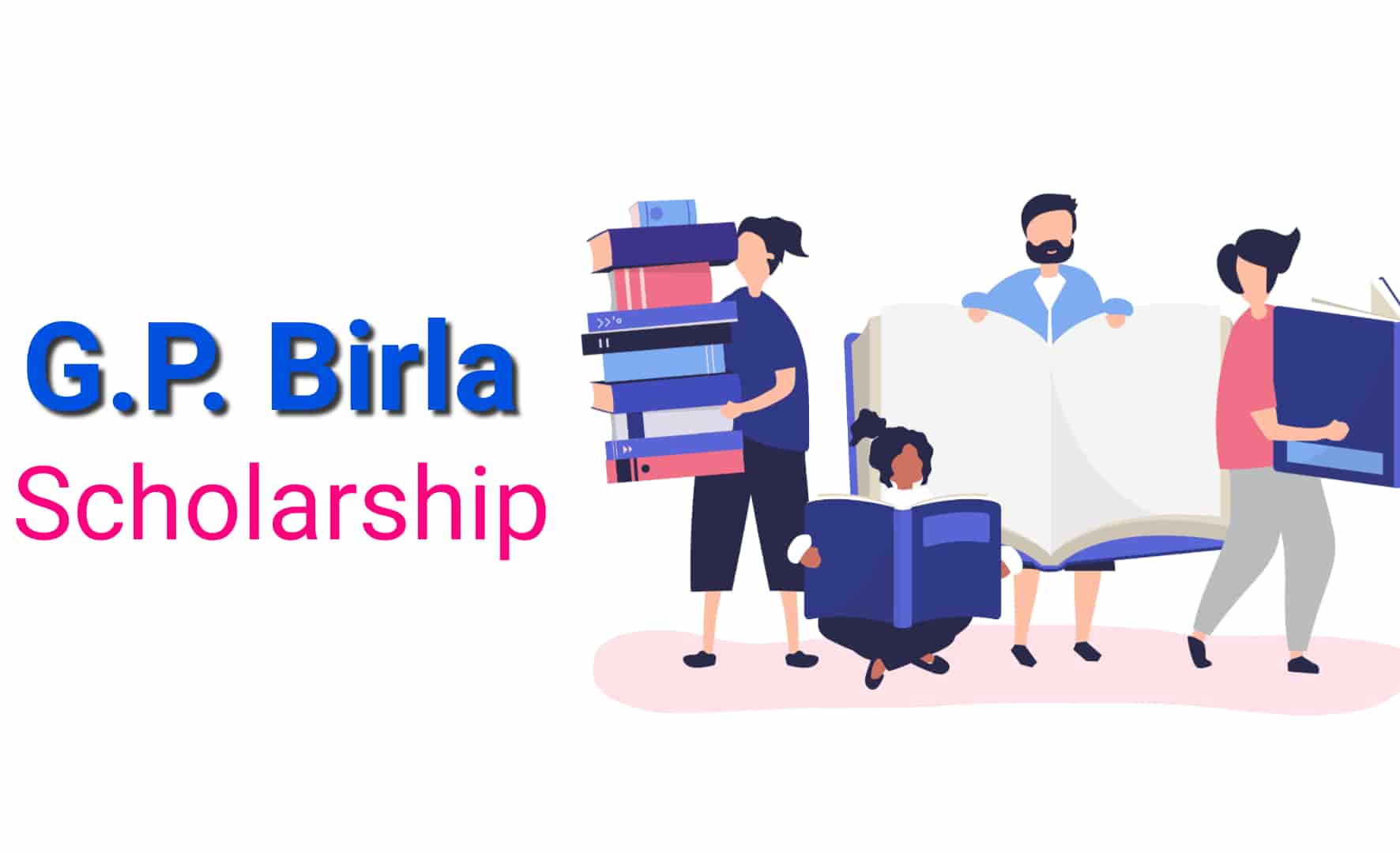 GP Birla Scholarship 2023 Online Application