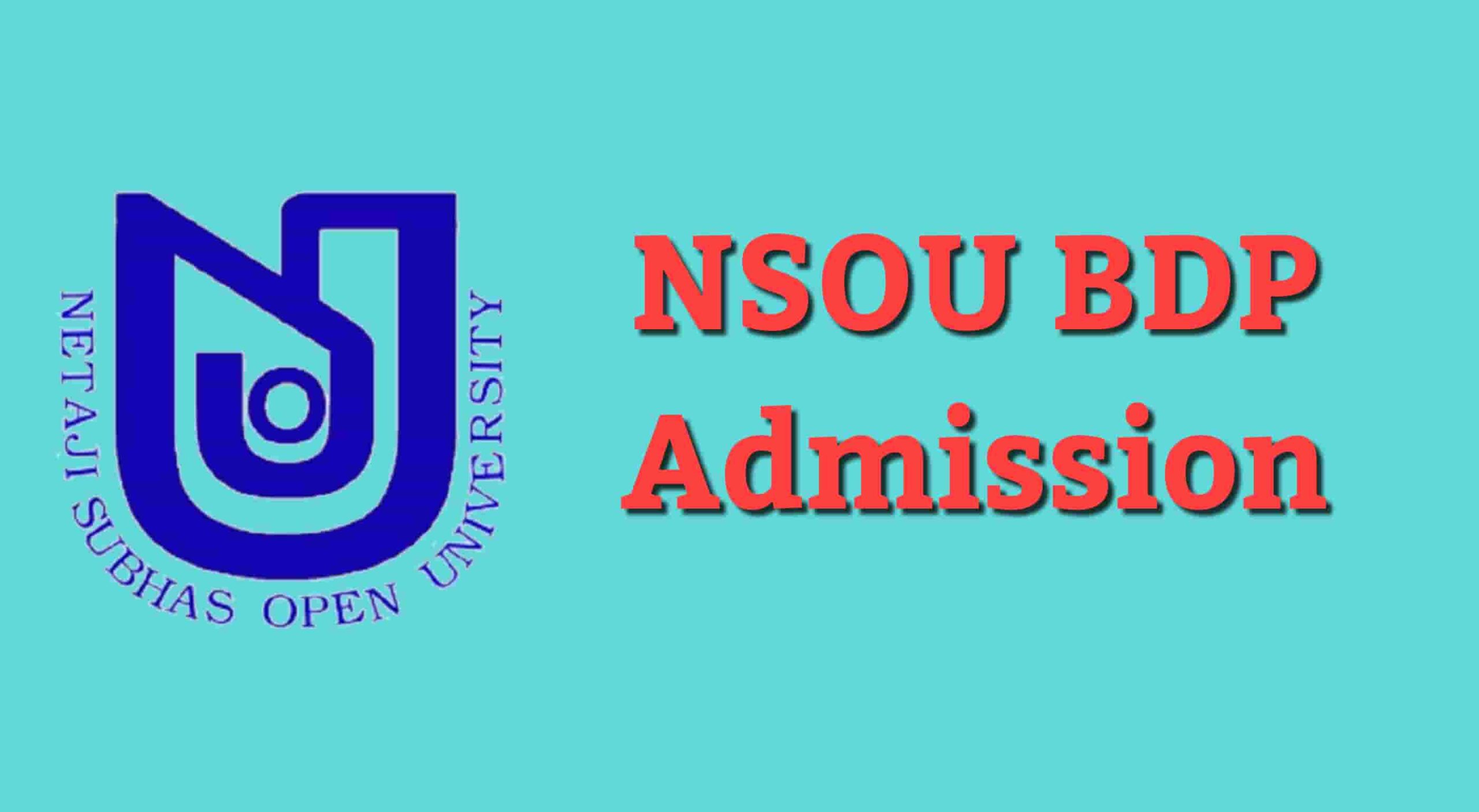 NSOU BDP Admission 2019