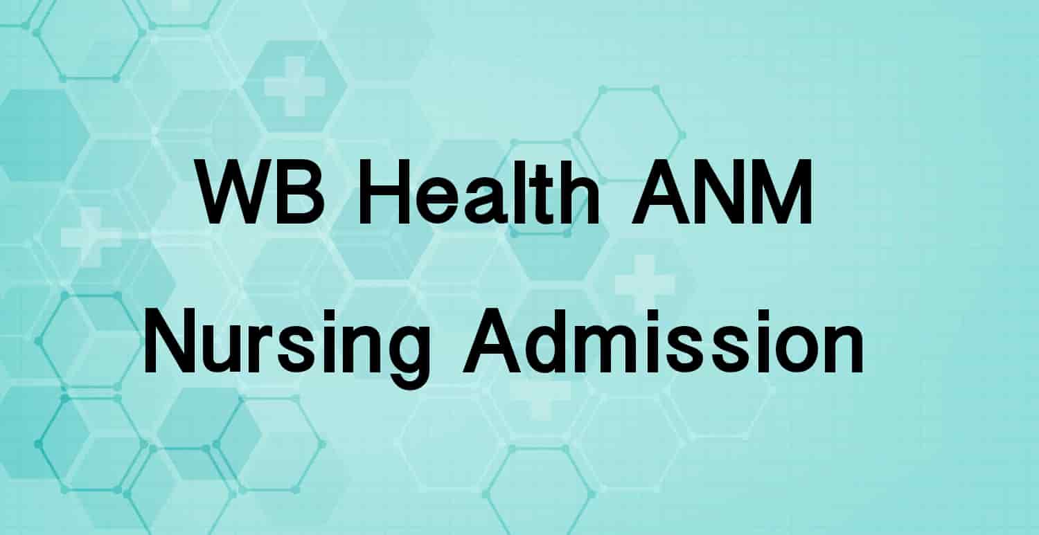 WB ANM Nursing Admission 2019