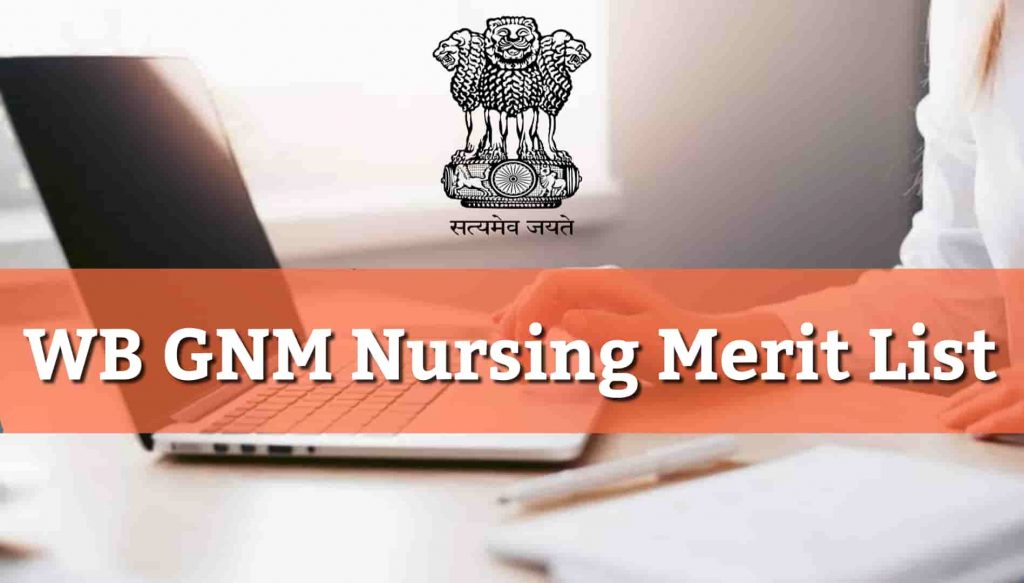 Wb GNM Merit List 2020 Counselling