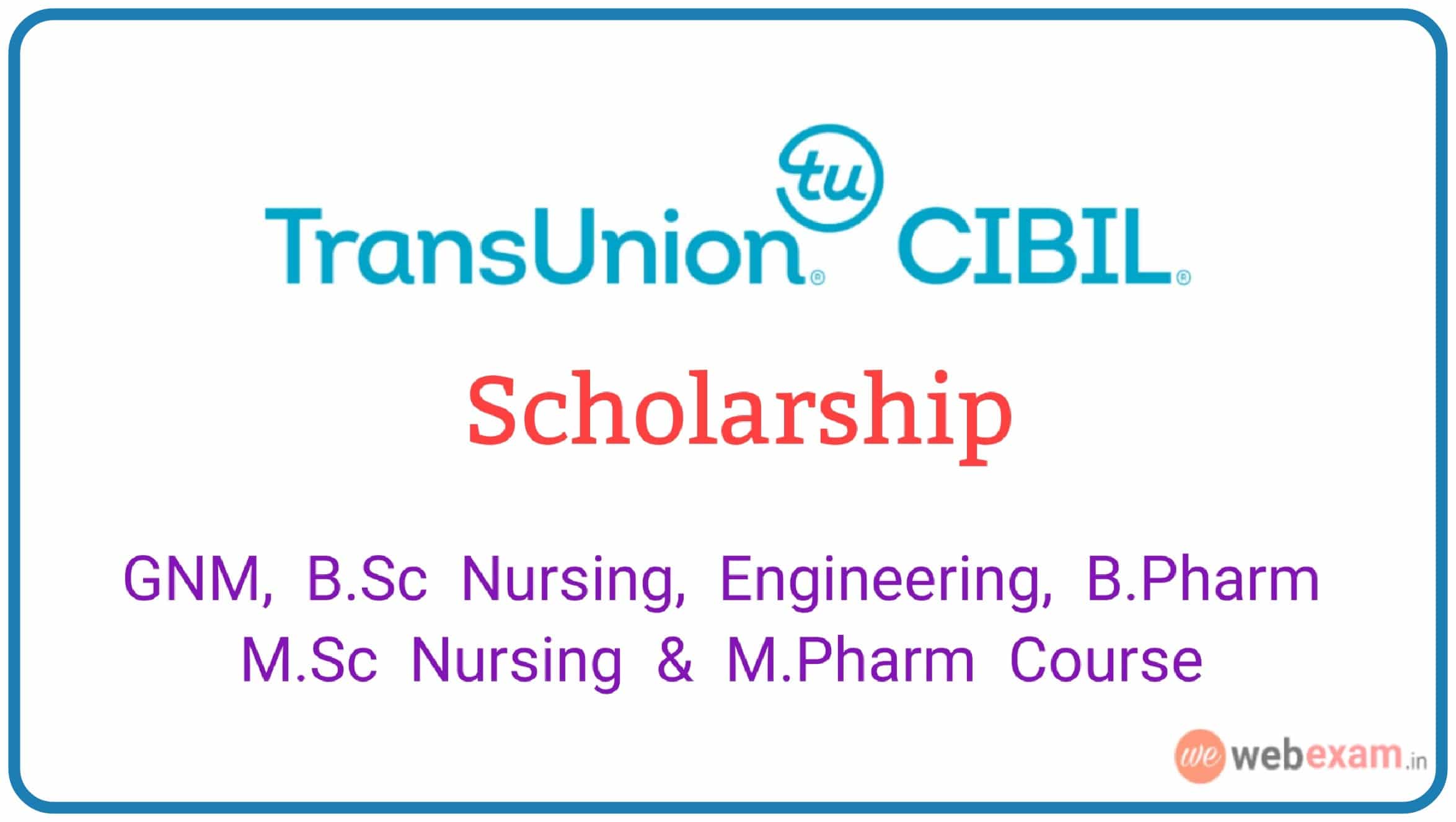 TransUnion CIBIL Scholarship 2023