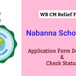 Nabanna Scholarship 2026: Online Application, Last Date & Application Status – WB Chief Minister Relief Fund Scholarship