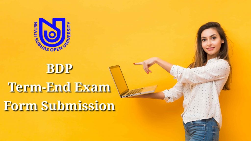 NSOU BDP Exam Form Submission for Term-End Exam 2020