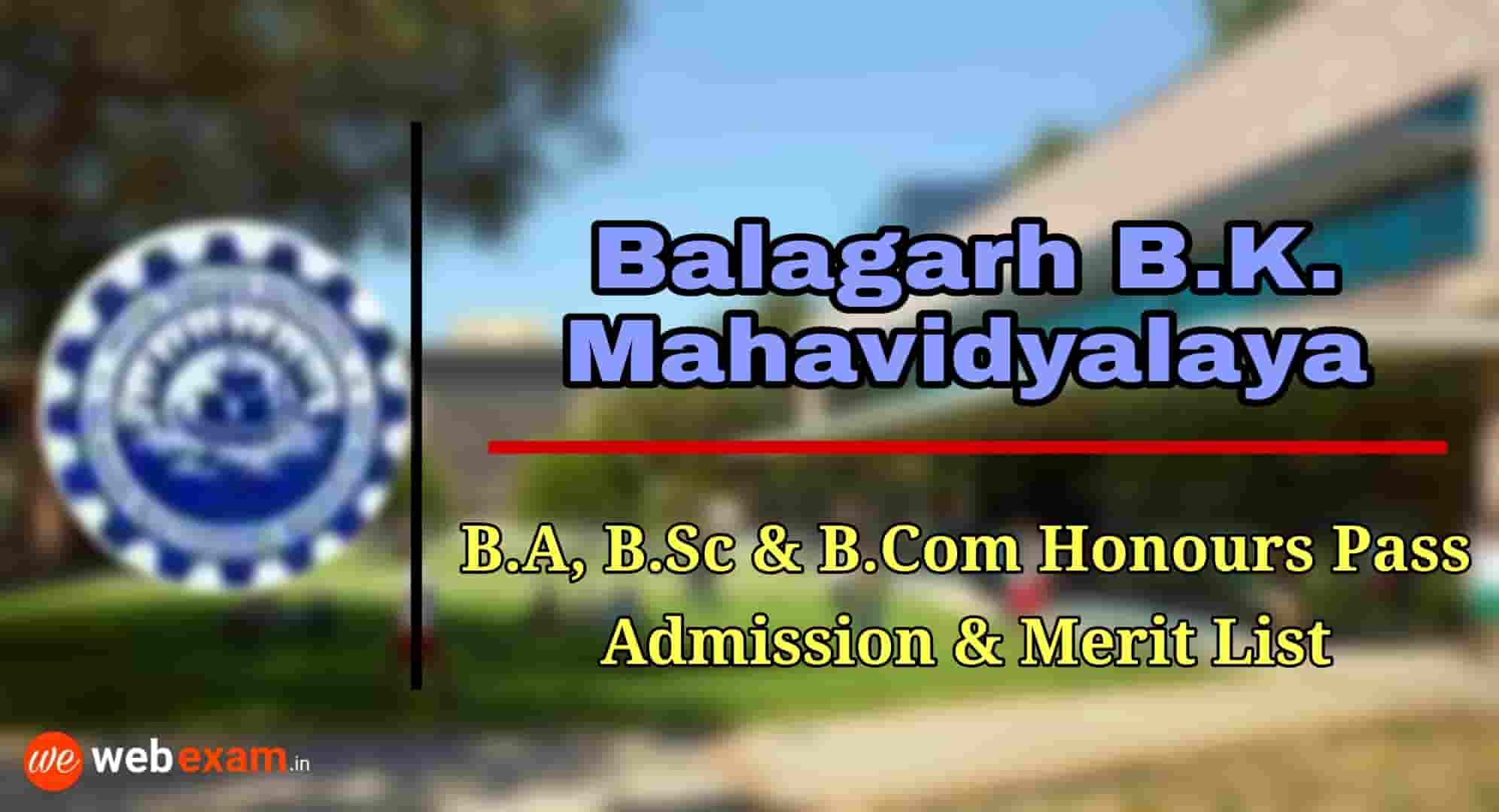 Balagarh Bijoy Krishna Mahavidyalaya Admission