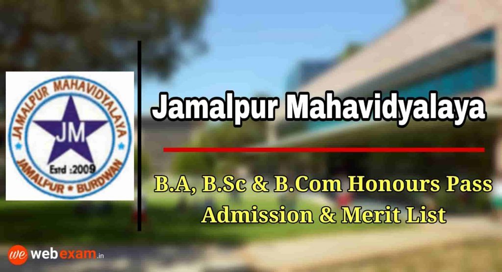 Jamalpur Mahavidyalaya Admission 2021 & Merit List Download - Honours and Pass Course 1 Jamalpur Mahavidyalaya Admission