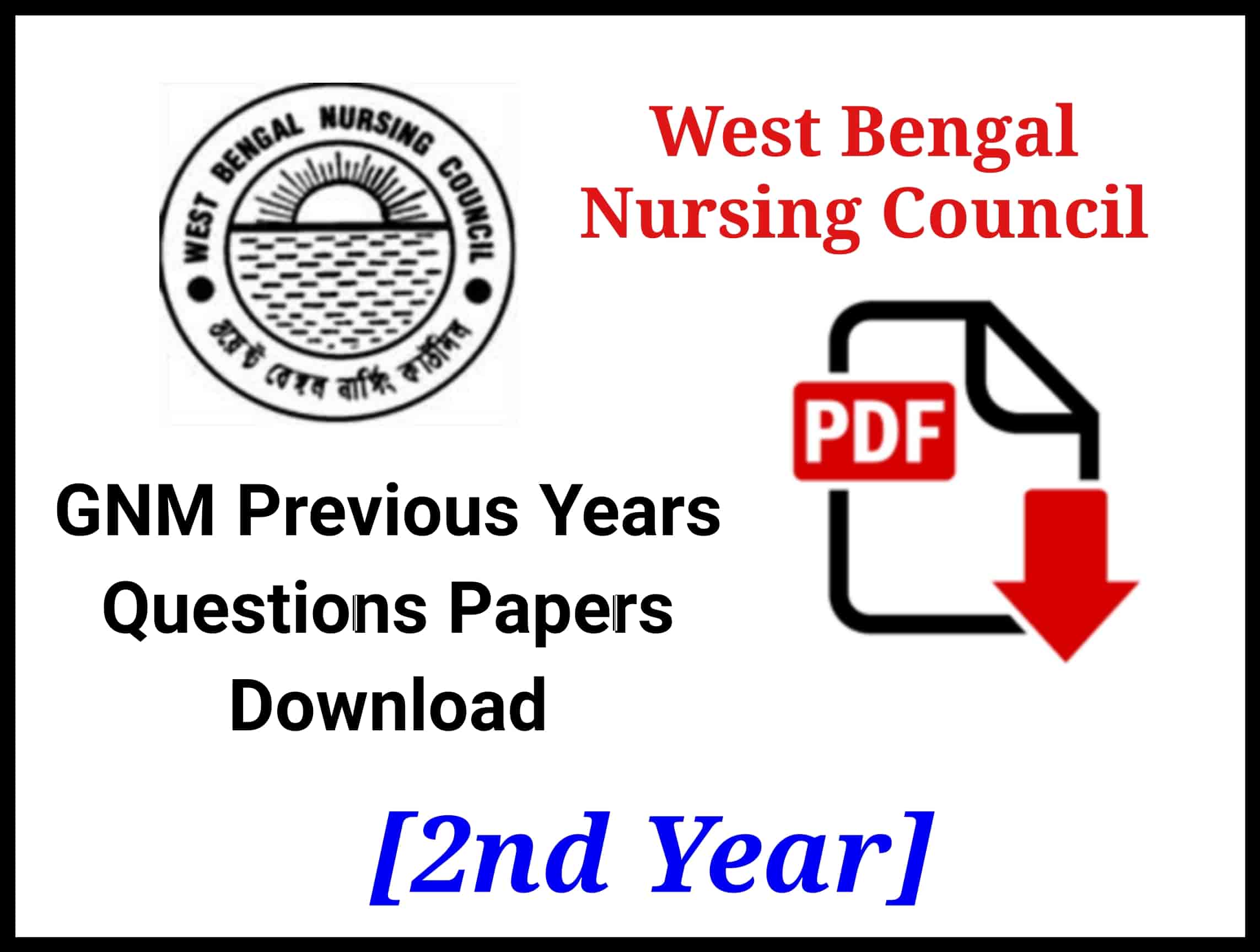 WBNC GNM 2nd Year Question Papers PDF Download