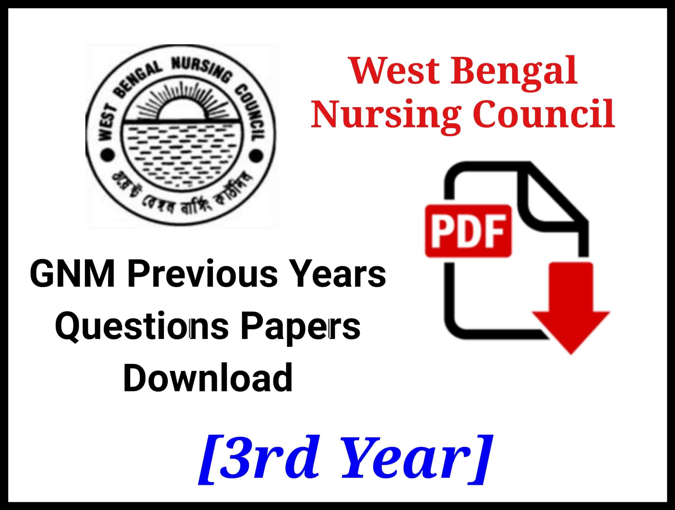 WBNC GNM 3rd Year Question Papers