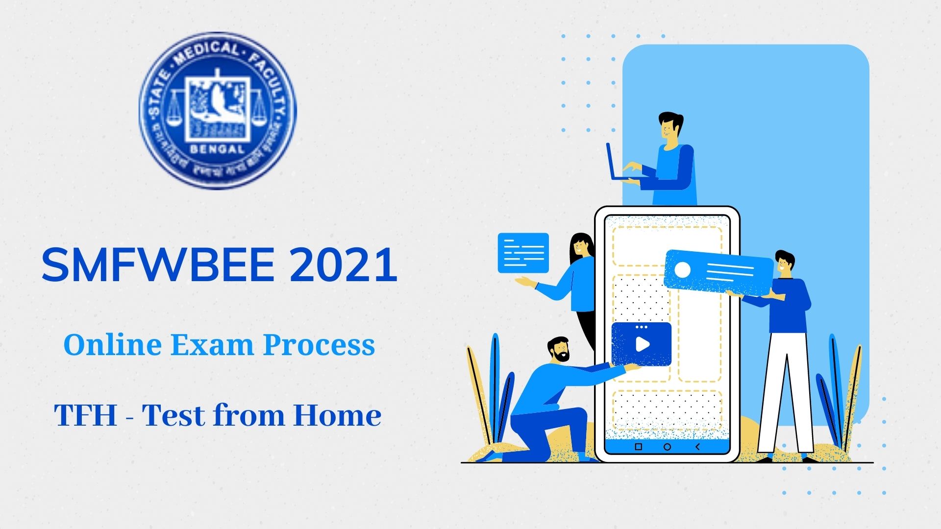 SMFWBEE 2021 Online Exam Test from Home