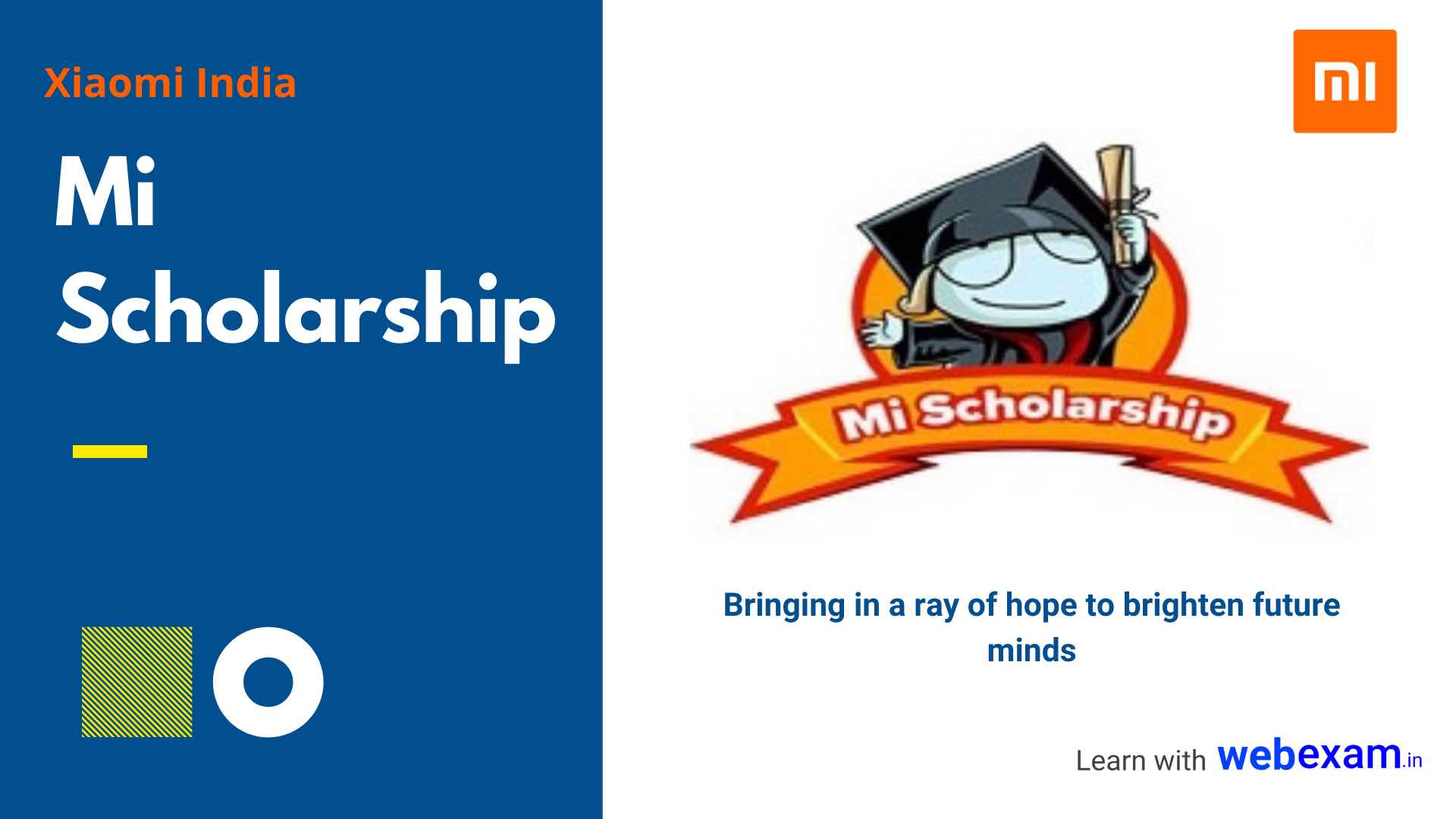 Mi Scholarship 2023 for School & College Students