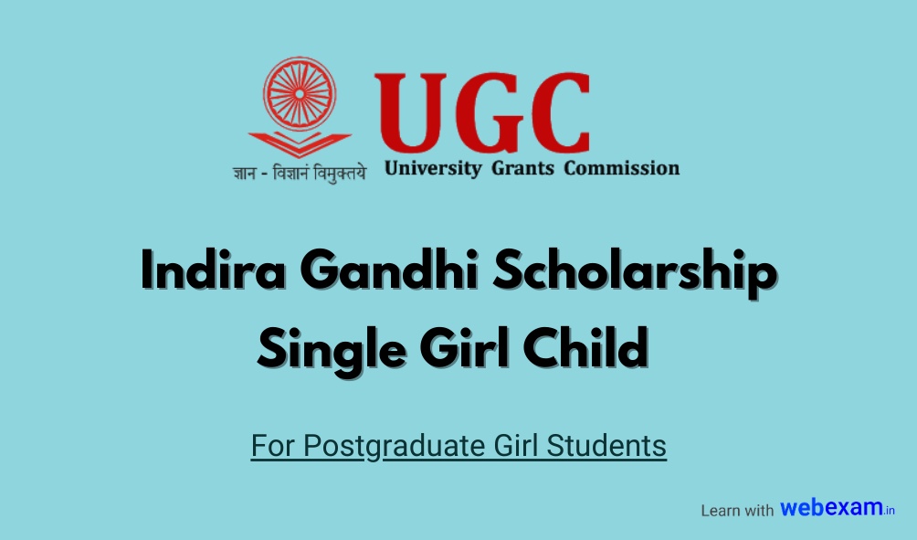 Indira Gandhi Scholarship for Single Girl Child 2021