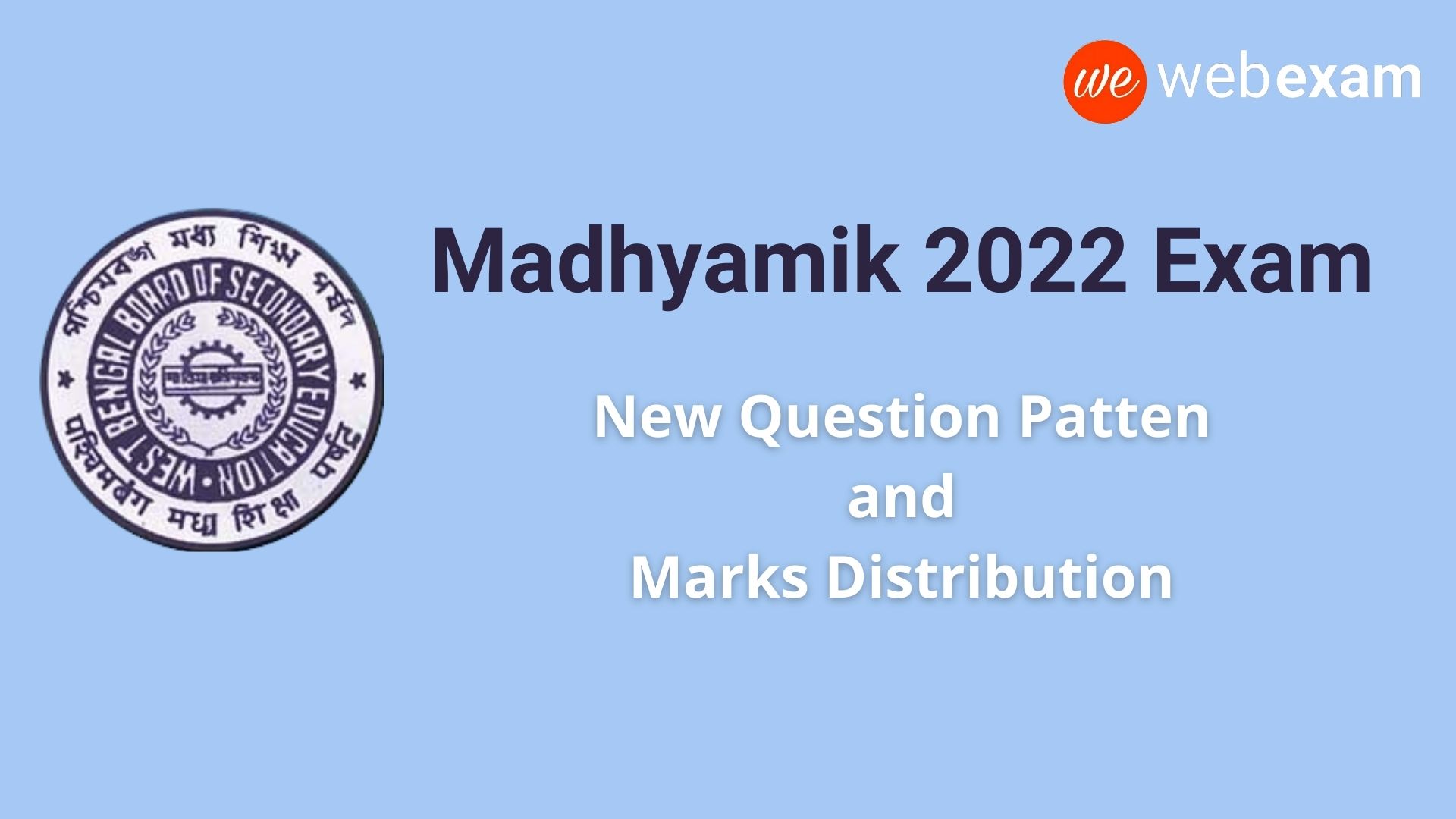 Madhyamik 2022 Question Format & Marks Distribution - Model Question Paper Download