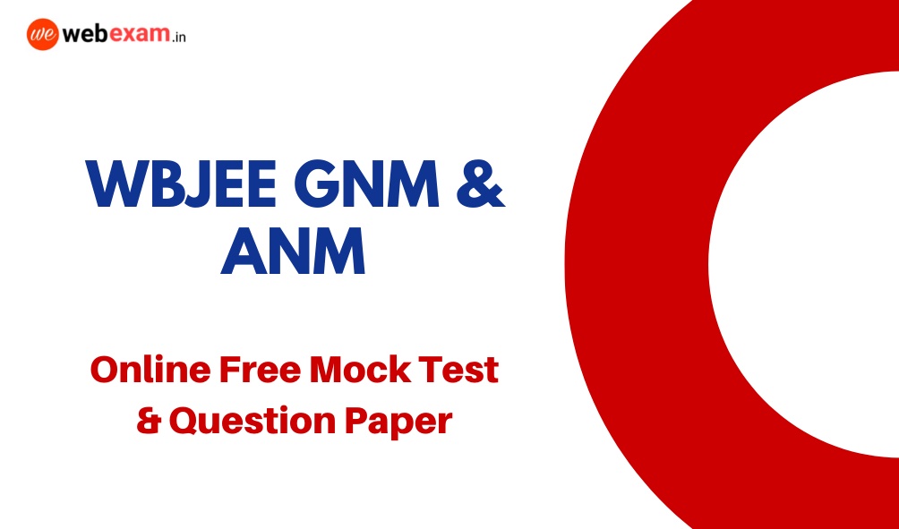 WBJEE GNM ANM Online Mock Test & Question Paper Download