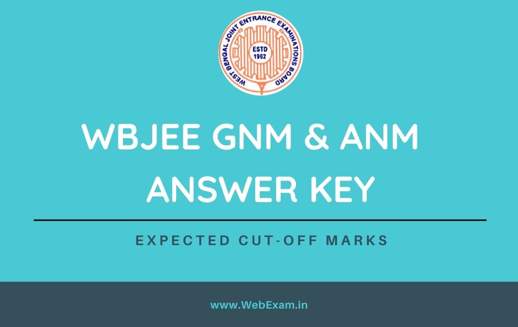 WBJEE GNM & ANM Answer Key 2023 PDF Download, Cut Off Marks & Result Date