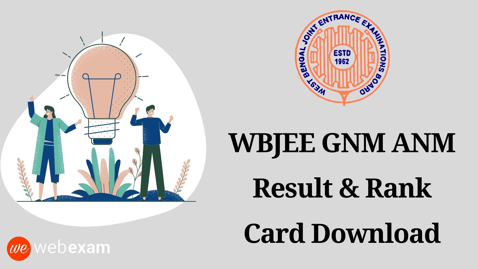WBJEE GNM ANM Result 2021: Check Result Now, Download GNM ANM Rank Card