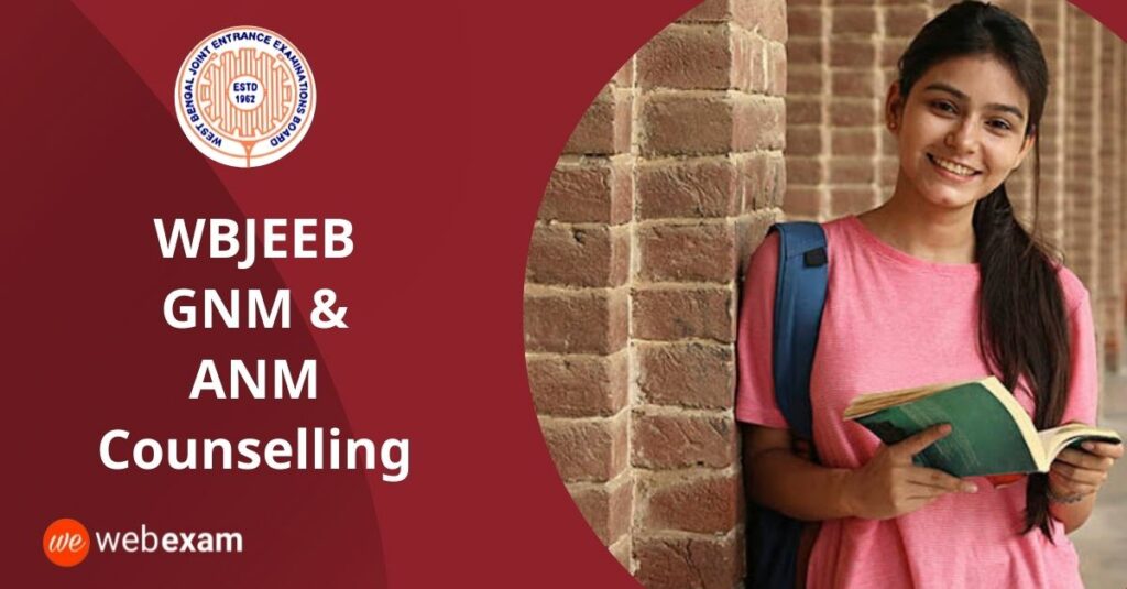 WBJEE GNM ANM Counselling 2022