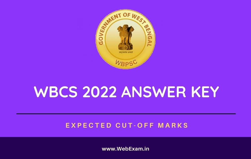 WBCS 2022 Answer Key Download Prelims Exam, Cut Off Marks & Result Date