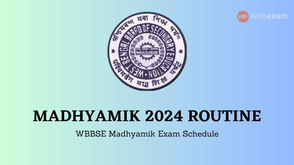 WBBSE Madhyamik Routine 2024