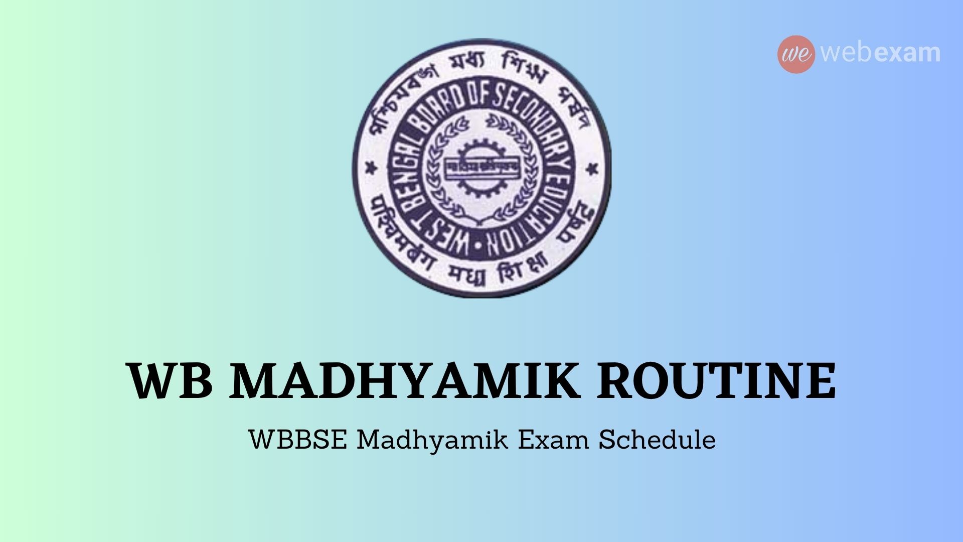 Read more about the article WBBSE Madhyamik Routine 2027: Download West Bengal 10th Exam Routine