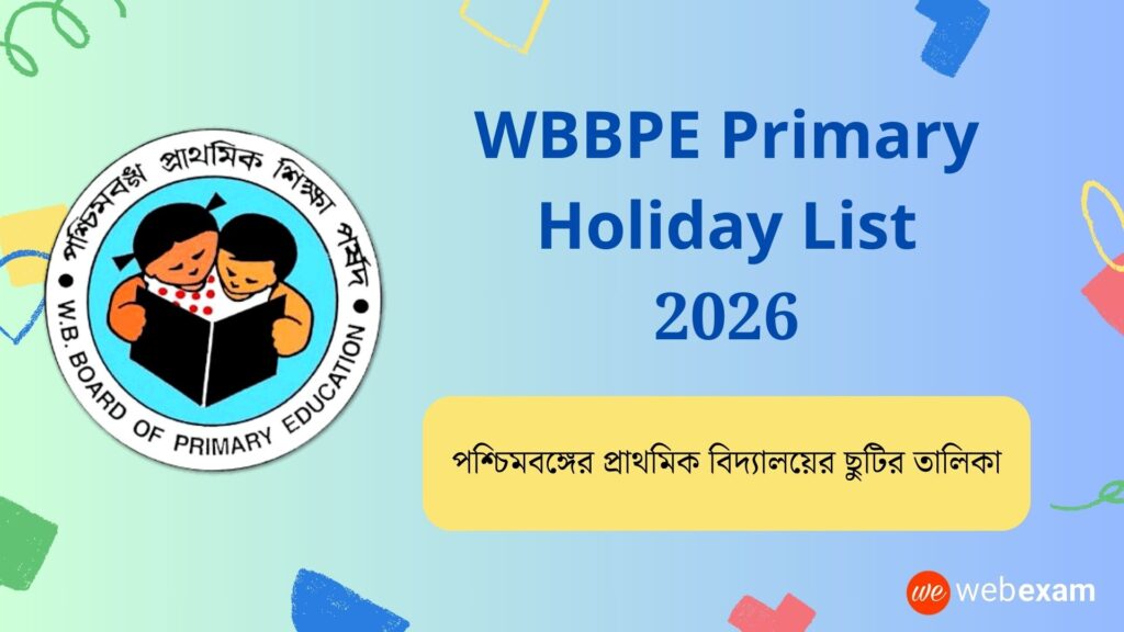 West Bengal Primary Holiday List 2026. WBBPE Primary holiday list 2026